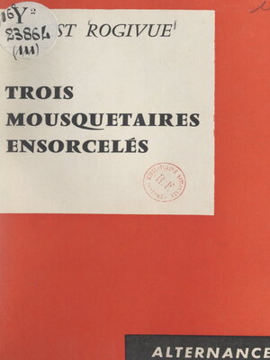 cover image of Trois mousquetaires ensorcelés